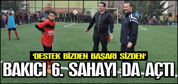 BELEDİYE BAŞKANI FATİH BAKICI, "DESTEK BİZDEN BAŞARI SİZDEN"