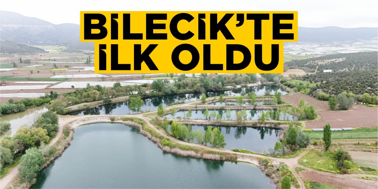 Bilecik'te ilk oldu