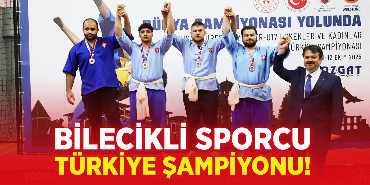 Bilecikli Sporcu Türkiye Şampiyonu!