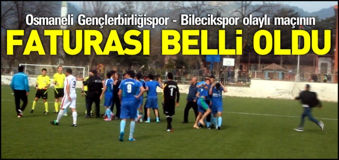 OLAYLI MAÇIN FATURASI BELLİ OLDU