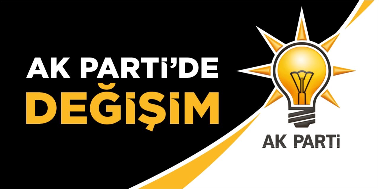 AK Parti’de değişim