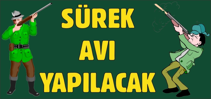 SÜREK AVI YAPILACAK