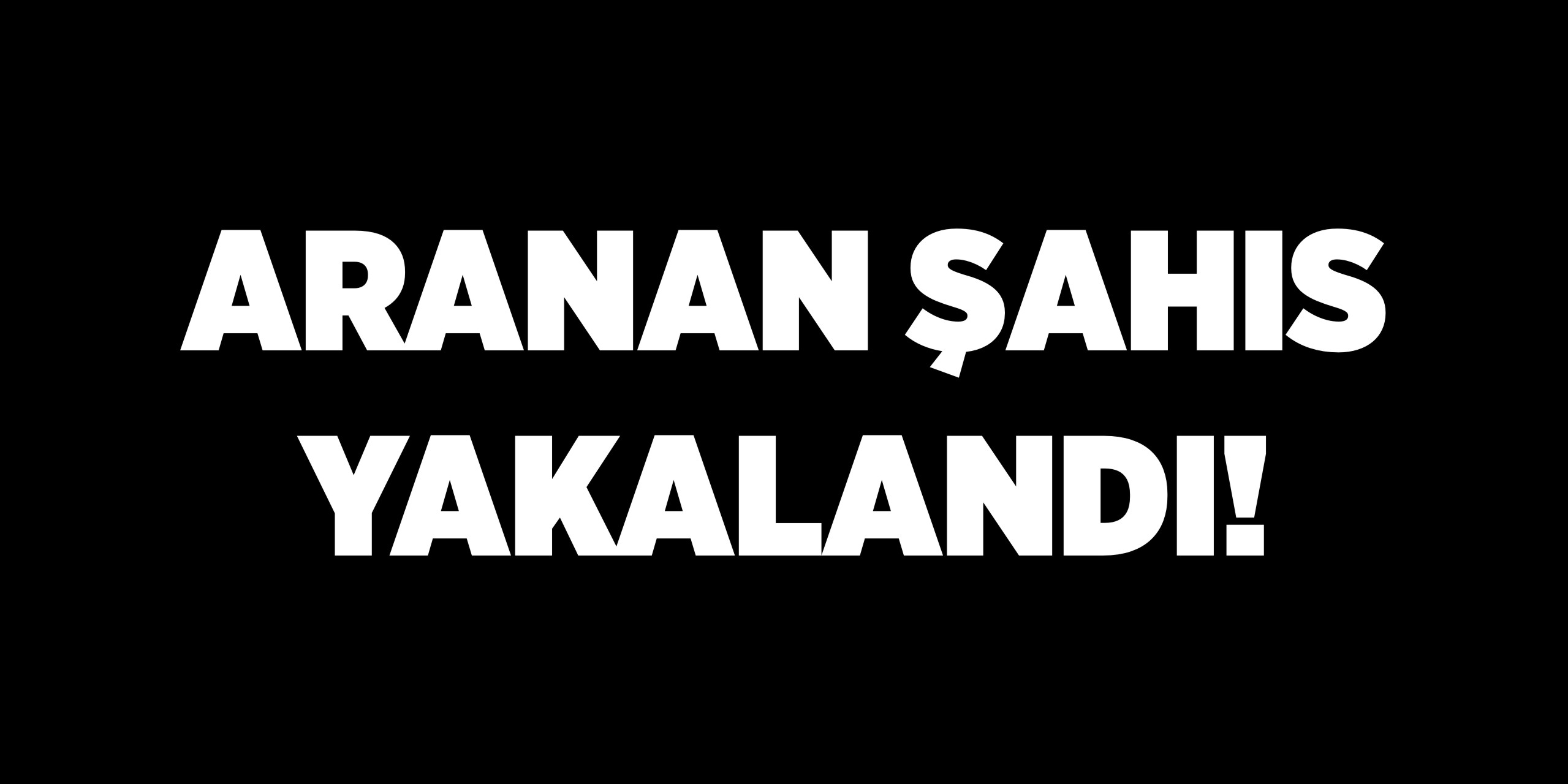 Hapis cezasıyla aranan şahıs yakalandı!
