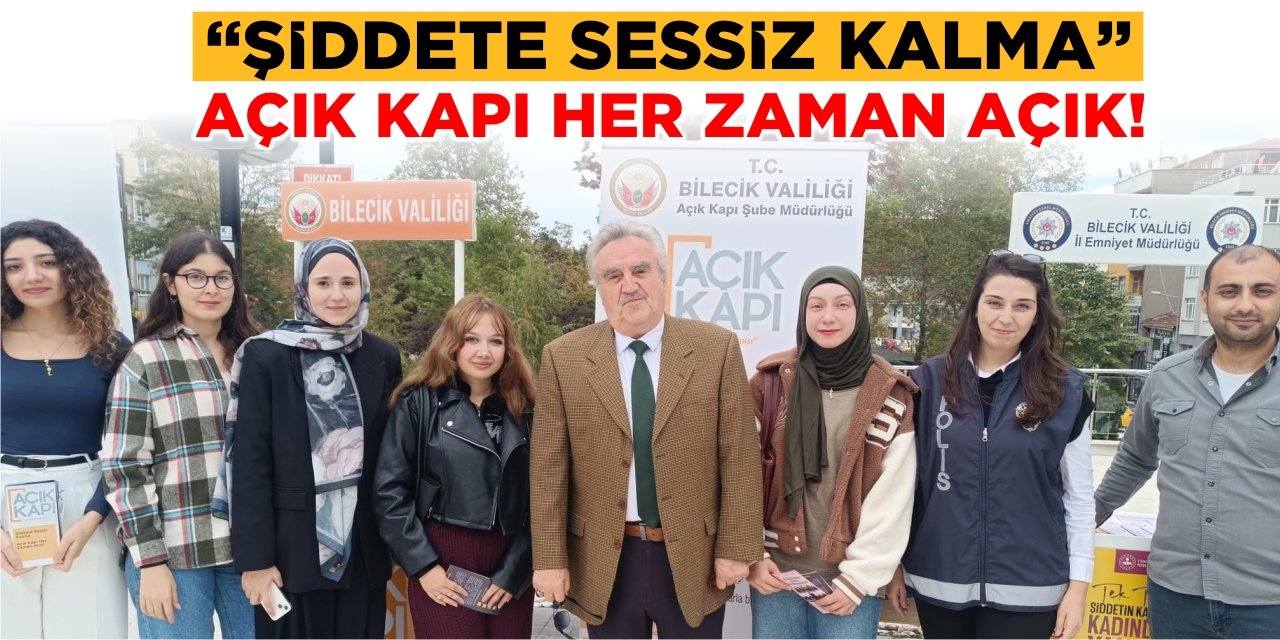 “Şiddete Sessiz Kalma”, Açık Kapı Her Zaman Açık!