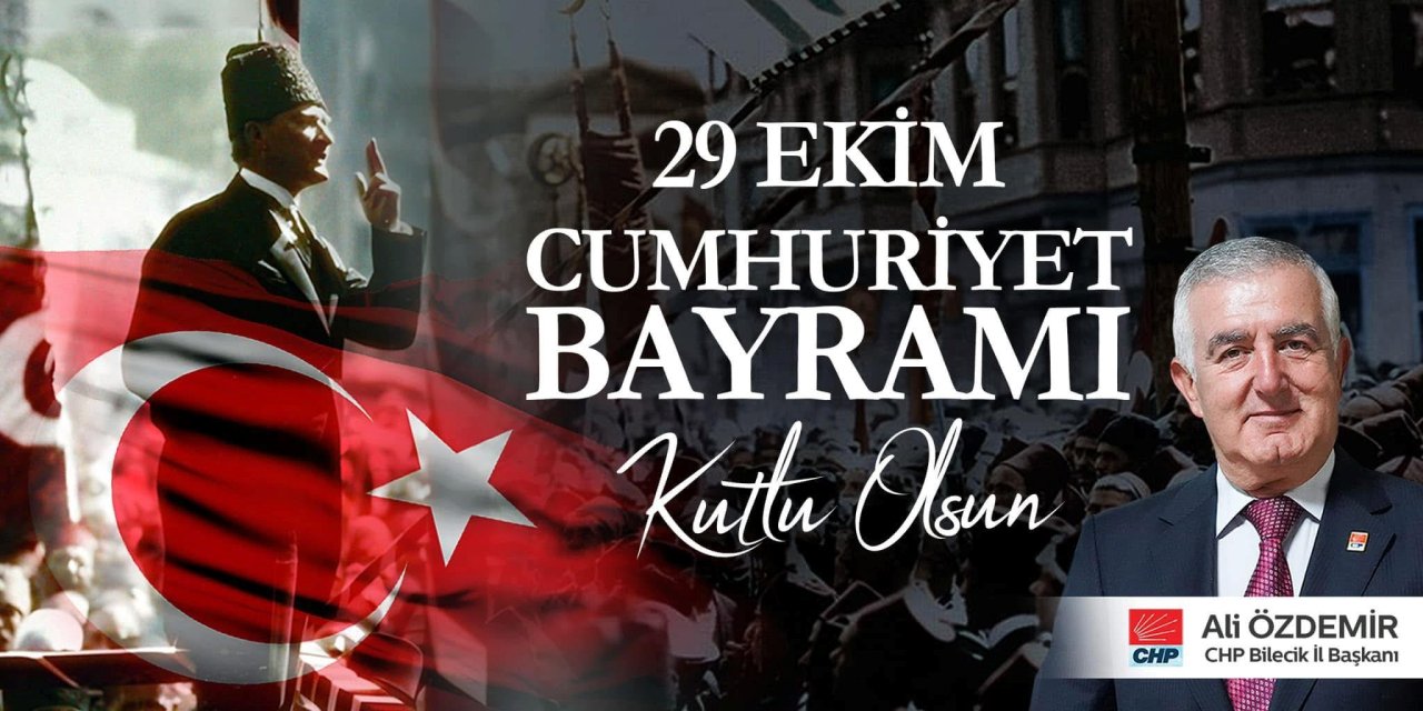 CHP Bilecik İl Başkanlığı - 29 Ekim Cumhuriyet Bayramı Kutlama