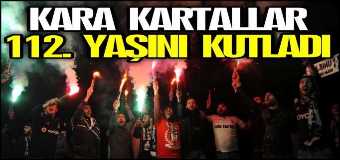 KARA KARTALLAR 112. YAŞINI KUTLADI