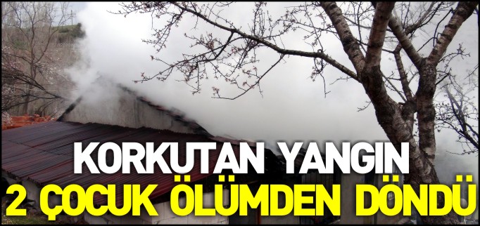 2 ÇOCUK ÖLÜMDEN DÖNDÜ