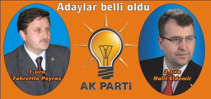 AK PARTİ’DE ADAYLAR BELLİ OLDU