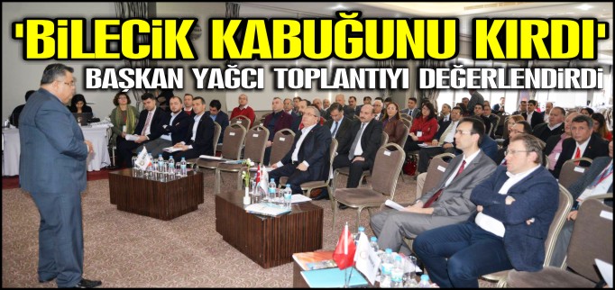 ’BİLECİK KABUĞUNU KIRDI’