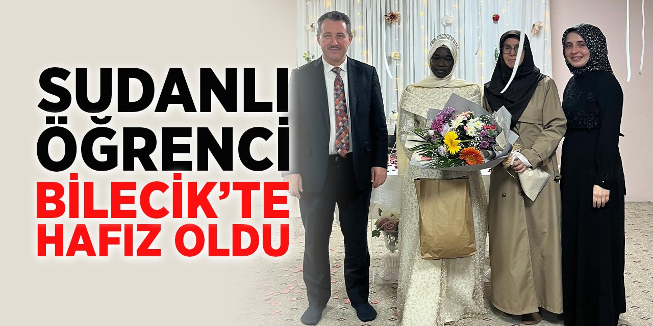 Sudanlı Öğrenci Bilecik'te Hafız Oldu