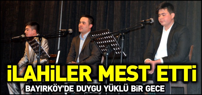 İLAHİLER MEST ETTİ