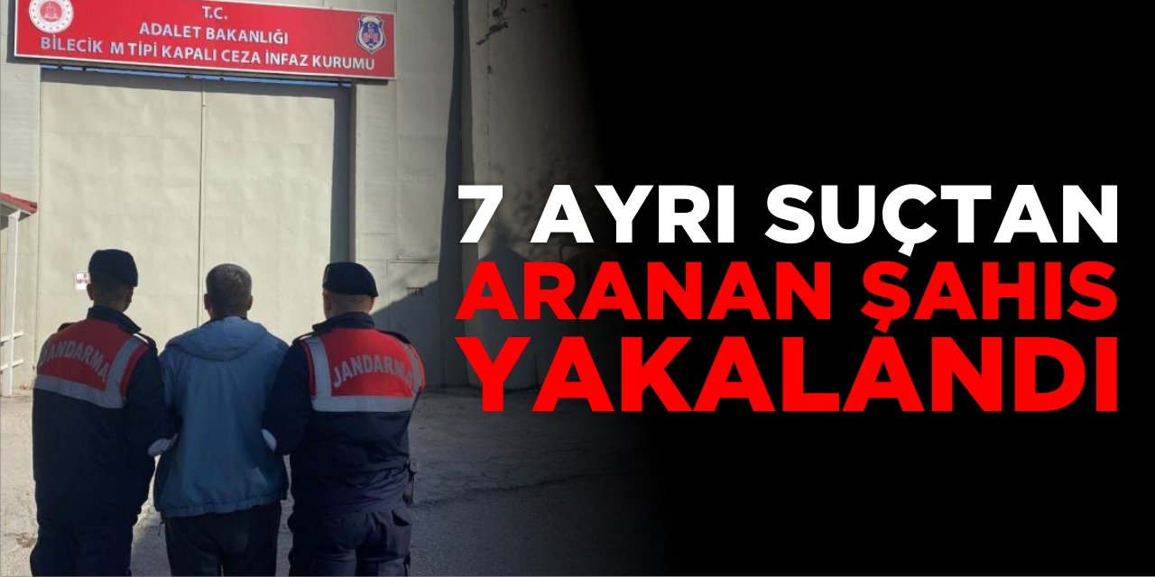 7 Ayrı Suçtan Aranan Şahıs Yakalandı