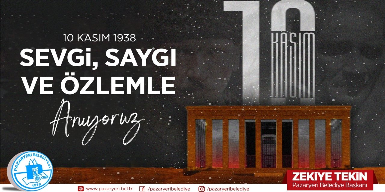 PAZARYERİ BELEDİYESİ - 10 KASIM