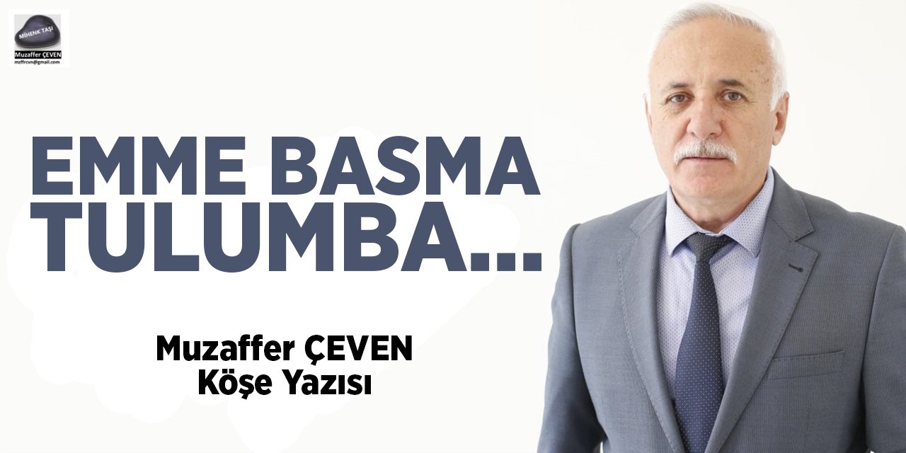 EMME BASMA TULUMBA…