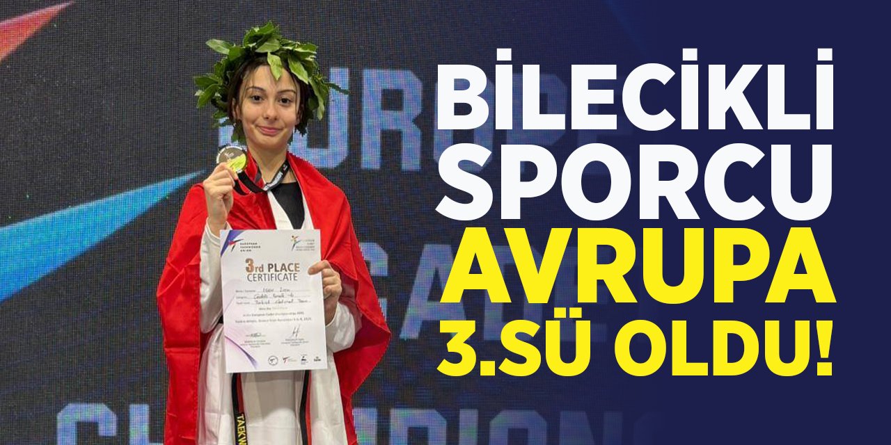 Bilecikli Sporcu Avrupa Üçüncüsü Oldu