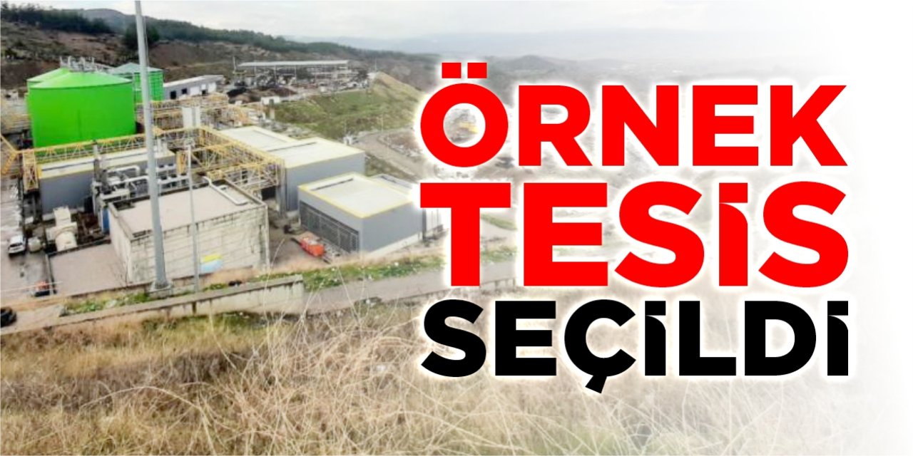 BİOSUN örnek tesis seçildi