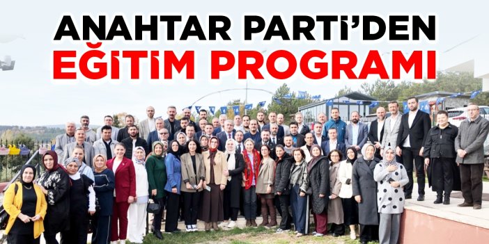 Anahtar Parti’den eğitim programı