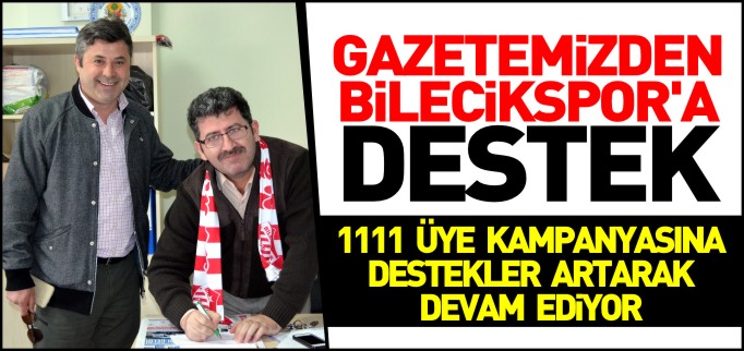 GAZETEMİZDEN BİLECİKSPOR’A DESTEK