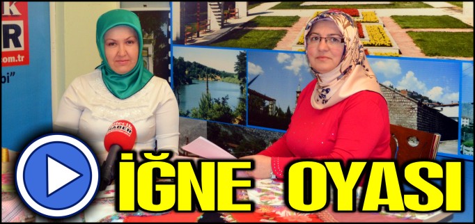 İĞNE OYASI