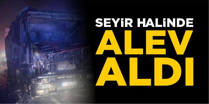 Seyir halinde alev aldı