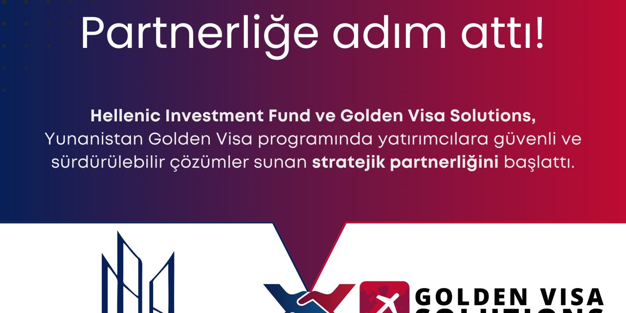 Golden Visa Solutions (GVS) x Hellenic Investment Fund (HIF) Partnerliğe Adım Attı