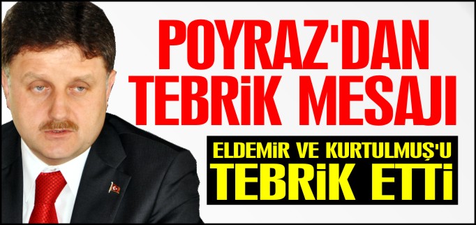 POYRAZ’DAN TEBRİK MESAJI