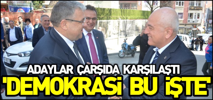 ’DEMOKRASİ BU İŞTE’