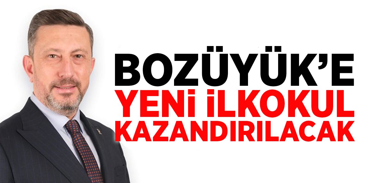 Bozüyük'e Yeni İlkokul Kazandırılacak