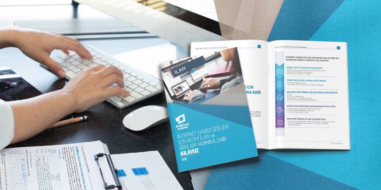 İnternet Haber Siteleri İçin Resmî İlan ve Reklam Yayımına Dair Kılavuz yayımlandı