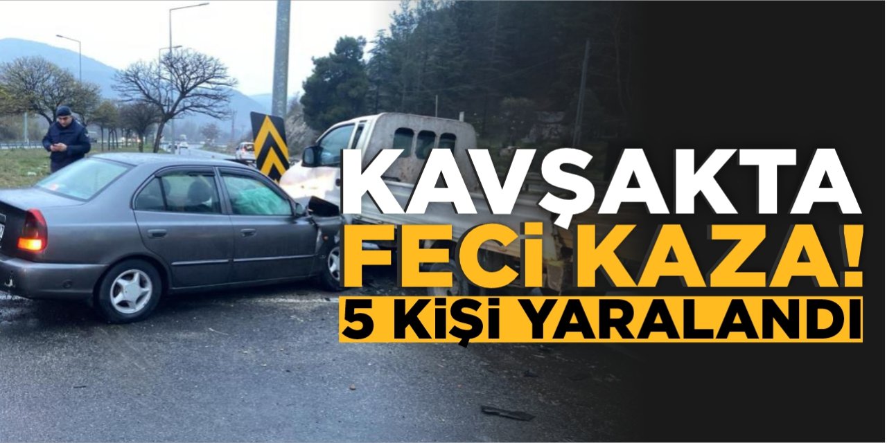 Kavşakta Feci Kaza! 5 Kişi Yaralandı