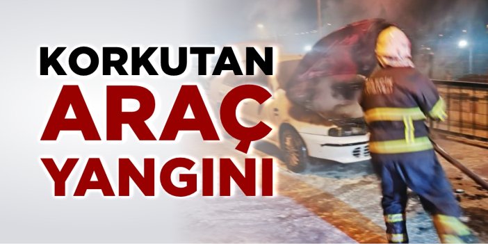 Araç yangını kısa sürede söndürüldü