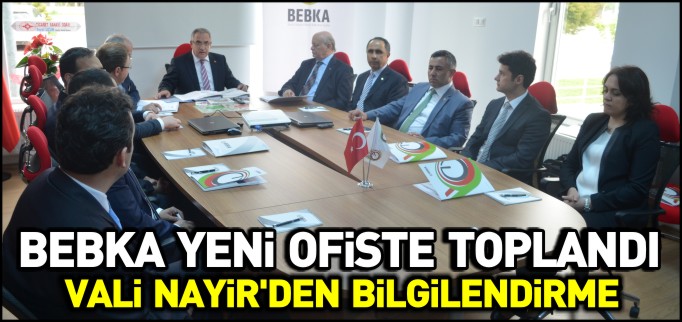 VALİ NAYİR’DEN BİLGİLENDİRME TOPLANTISI
