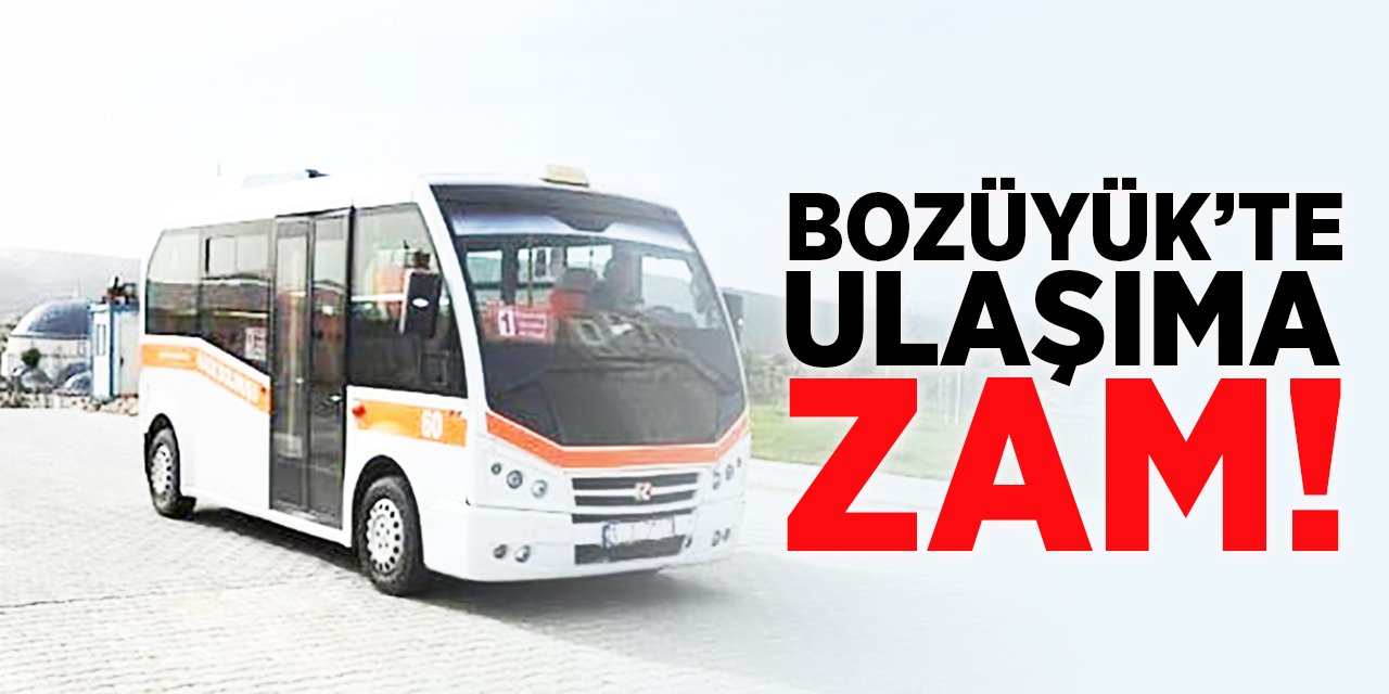 Bozüyük'te Ulaşıma Zam!