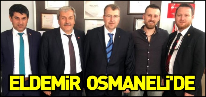 ELDEMİR OSMANELİ’DE