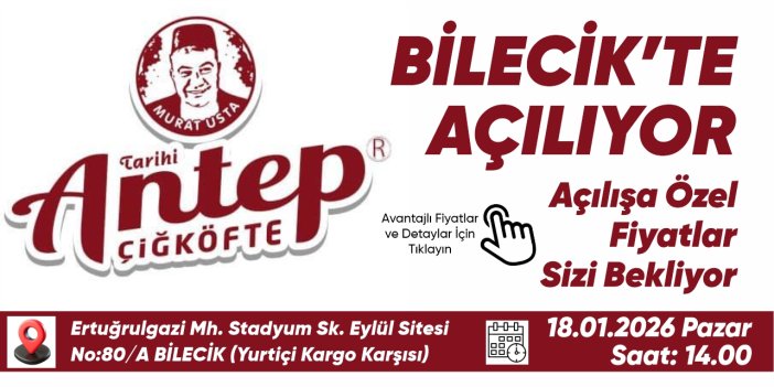 TARİHİ ANTEP ÇİĞ KÖFTE BİLECİK'TE AÇILIYOR