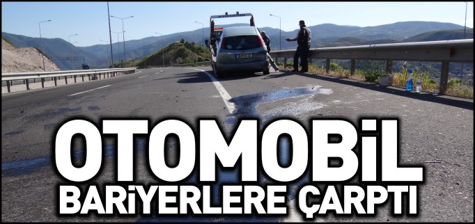 OTOMOBİL BARİYERLERE ÇARPTI