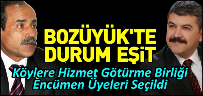 BOZÜYÜK’TE DURUM EŞİT