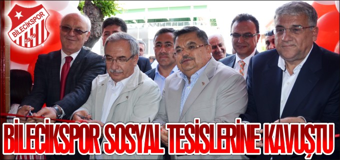 BİLECİKSPOR SOSYAL TESİSİNE KAVUŞTU