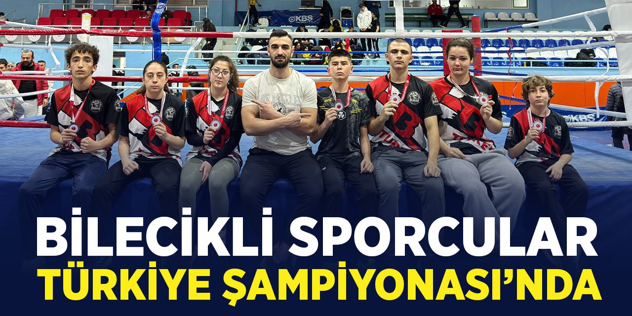 Bilecikli Sporcular Türkiye Şampiyonası'nda