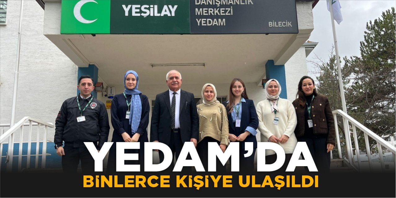 Bilecik YEDAM'da binlerce kişiye ulaşıldı