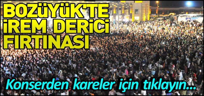 BOZÜYÜK’TE İREM DERİCİ FIRTINASI