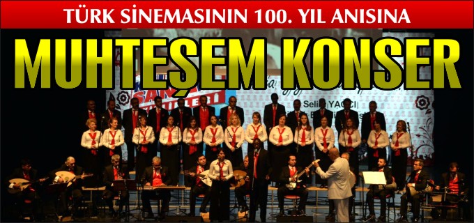 MUHTEŞEM KONSER