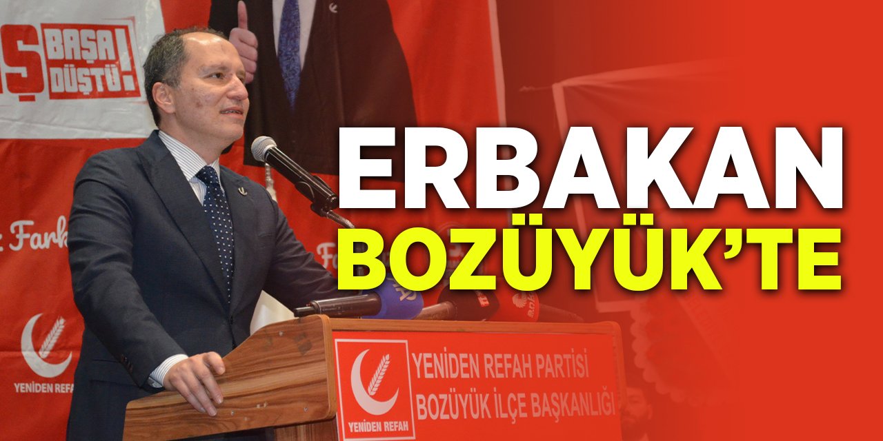 Erbakan Bozüyük'te