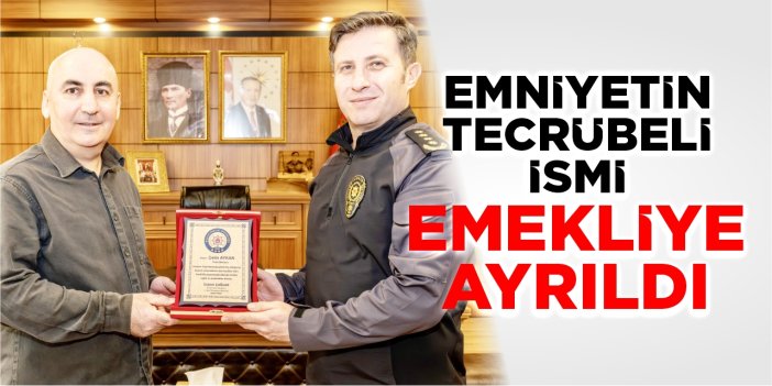 Bilecik emniyetinin tecrübeli ismi emekli oldu