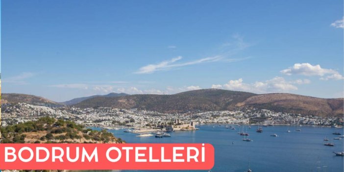 Bodrum Otelleri