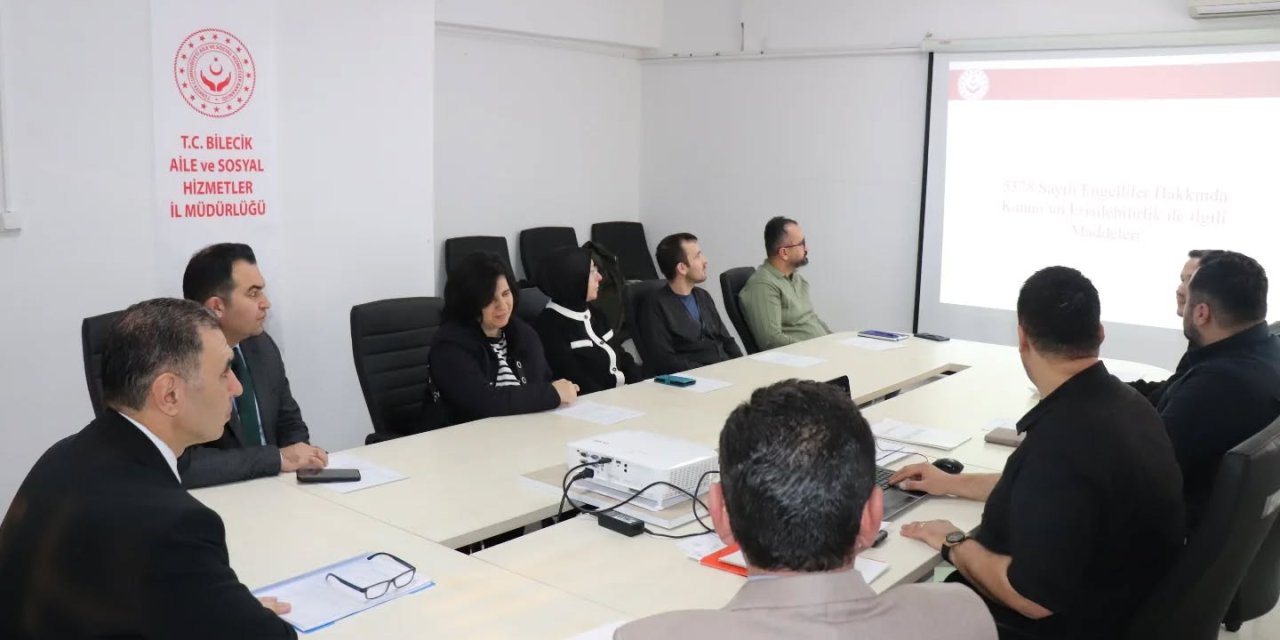 Bilecik’te, 2026 Yılı Erişilebilirlik Toplantısı