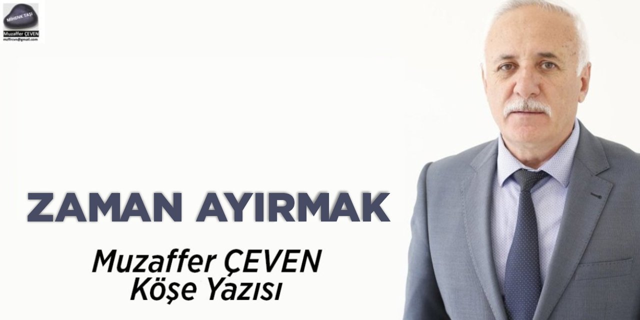 ZAMAN AYIRMAK