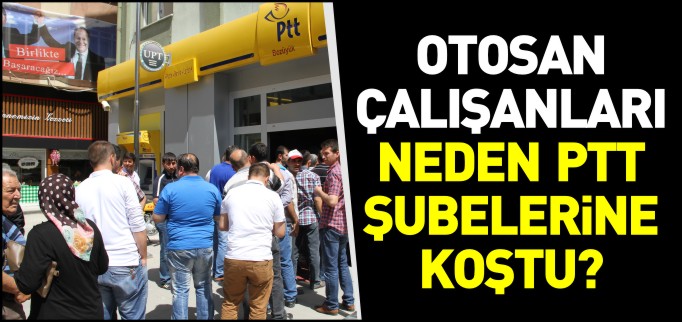 FORD OTOSAN ÇALIŞANLARI SENDİKADAN İSTİFA ETMEK İÇİN PTT ŞUBESİNE KOŞTU