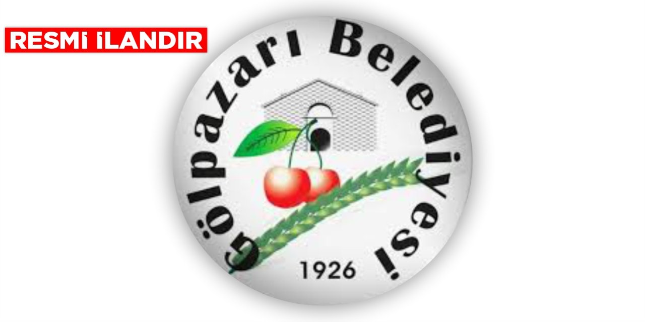 GÖLPAZARI BELEDİYE BAŞKANLIĞINDAN DUYURU