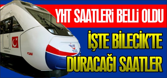 YHT SAATLERİ BELLİ OLDU